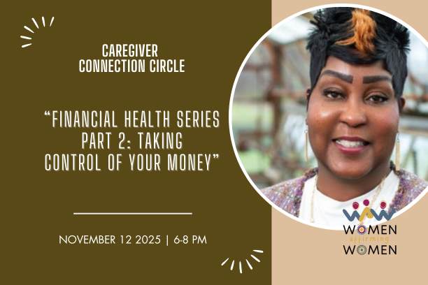 Financial Health Series Part 2: Taking  Control of Your Money 11-12-2025